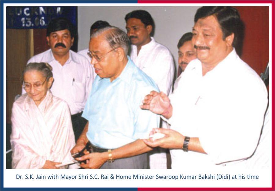 Dr. S.K Jain with Mayor Shri S.C Rai  and Home Minister Swaroop Kumar Bakshi (didi) at his time