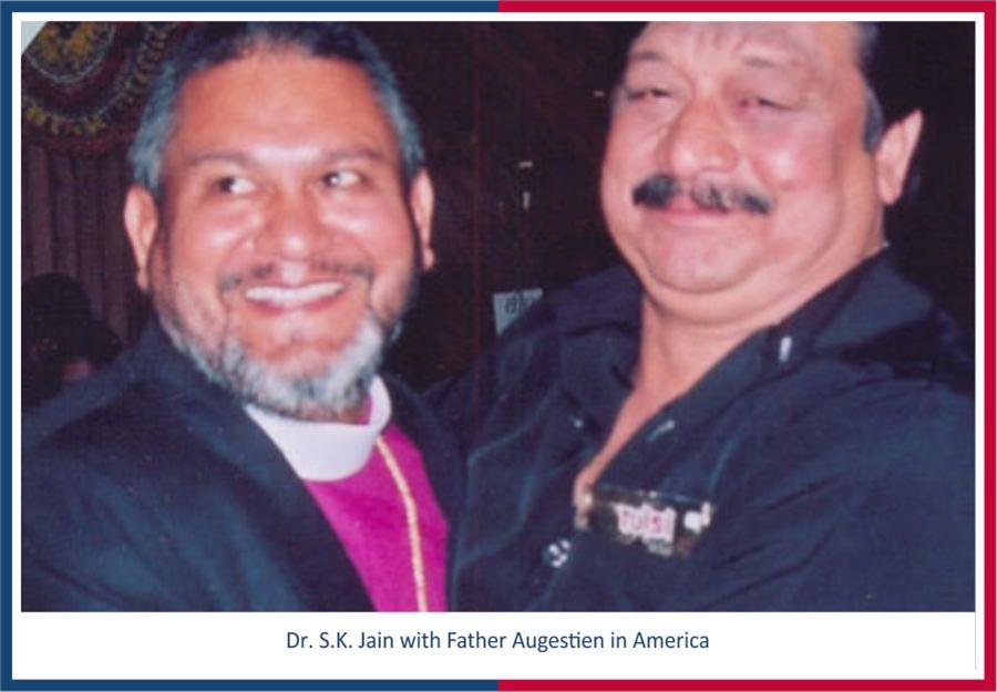Dr. S.K Jain with Father Augestien in America